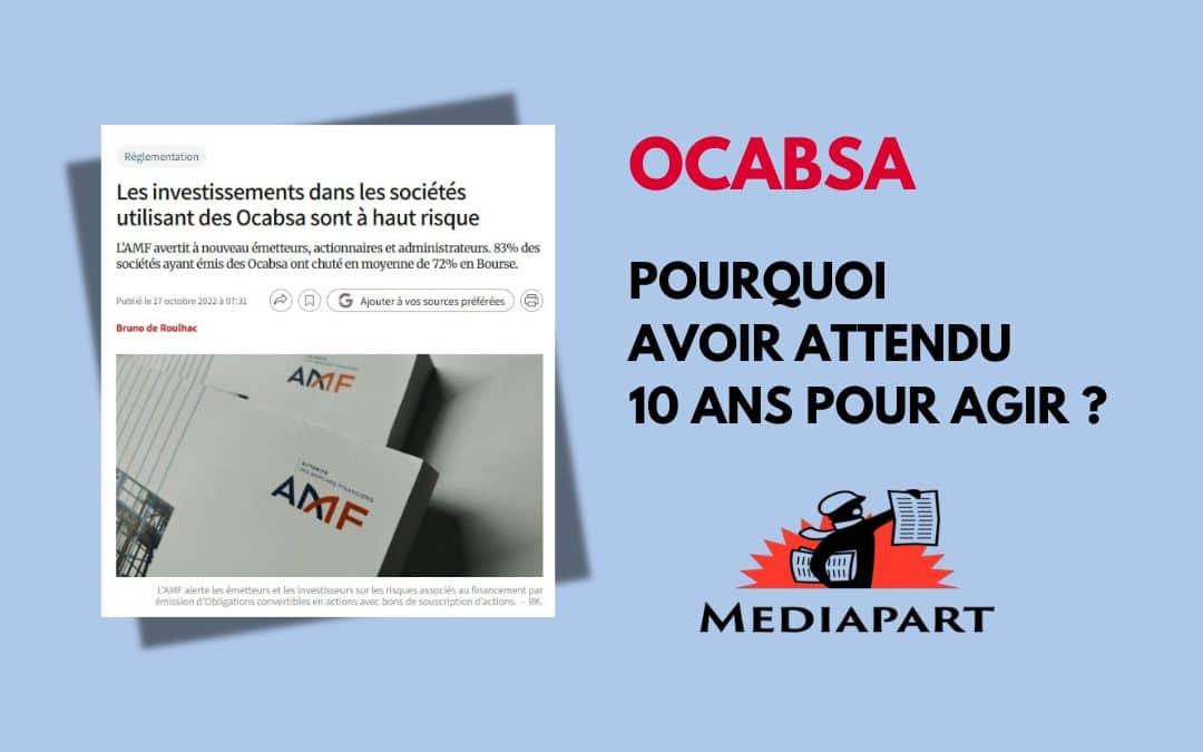 OCABSA Pourquoi avoir attendu dix ans pour agir